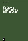 Schleswig-Holsteinische Erinnerungen - Otto Fock