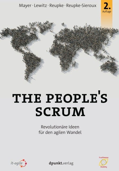 The People's Scrum - Tobias Mayer, Sandra Reupke-Sieroux, Olaf Lewitz, Urs Reupke