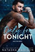 Cover-Bild zum Titel 'Only For Tonight' von 'Natasha Madison'