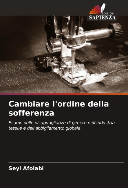 Cambiare l'ordine della sofferenza - Seyi Afolabi