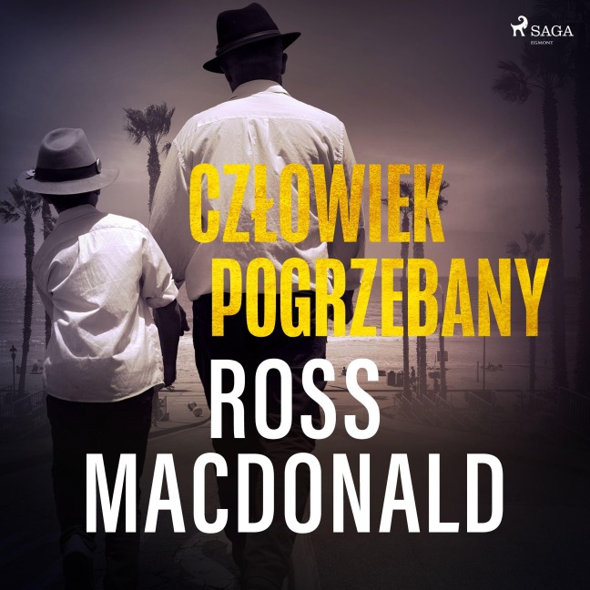 Cz¿owiek pogrzebany - Ross Macdonald