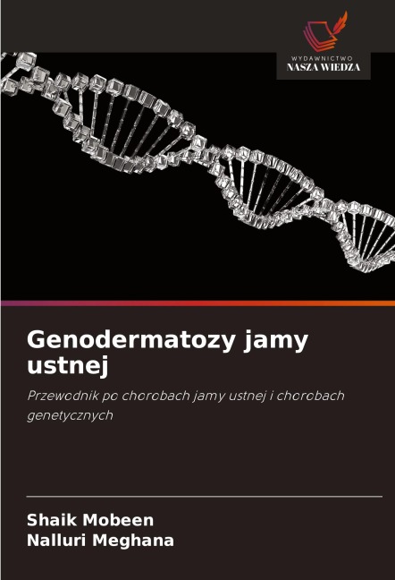 Genodermatozy jamy ustnej - Shaik Mobeen, Nalluri Meghana