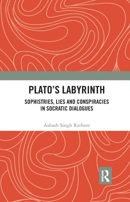 Plato¿s Labyrinth - Aakash Singh Rathore