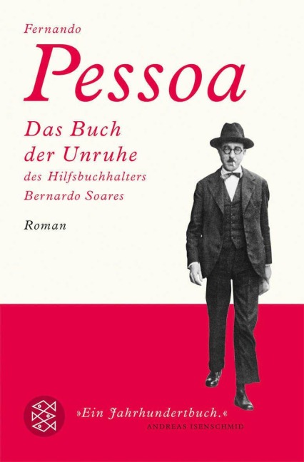 Das Buch der Unruhe des Hilfsbuchhalters Bernardo Soares - Fernando Pessoa