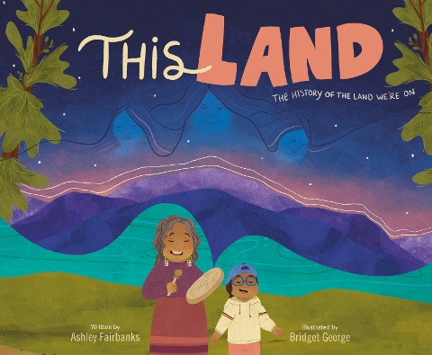 This Land - Ashley Fairbanks