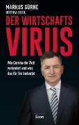 Cover-Bild zum Titel 'Der Wirtschafts-Virus' von 'Markus Gürne, Bettina Seidl'