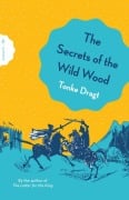 Cover-Bild zum Titel 'The Secrets of the Wild Wood' von 'Tonke Dragt'
