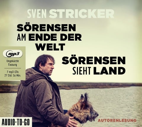 Sörensen am Ende der Welt / Sörensen sieht Land - Sven Stricker