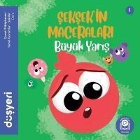 Seksekin Maceralari - Büyük Yaris - Aytuna Dirican