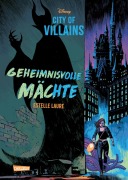 Cover-Bild zum Titel 'Disney - City of Villains 1: Geheimnisvolle Mächte' von 'Estelle Laure, Disney'