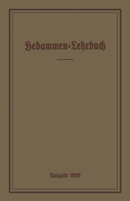 Hebammen-Lehrbuch - 