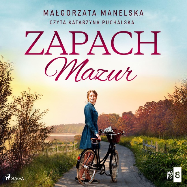 Zapach Mazur - Ma¿gorzata Manelska