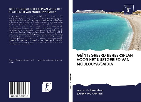 GEÏNTEGREERD BEHEERSPLAN VOOR HET KUSTGEBIED VAN MOULOUYA/SAIDIA - Zourarah Bendahou, Saddik Mohammed