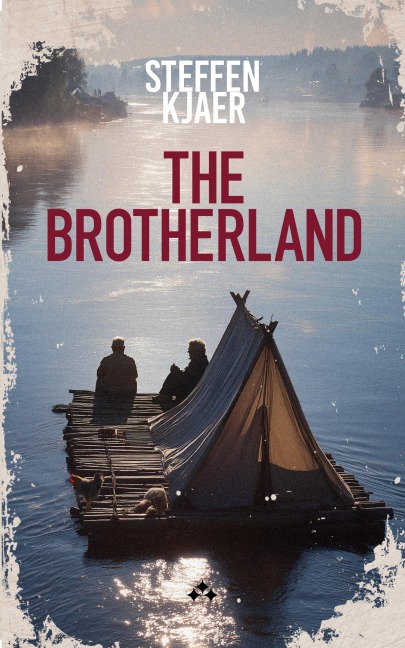 The Brotherland - Steffen Kjaer