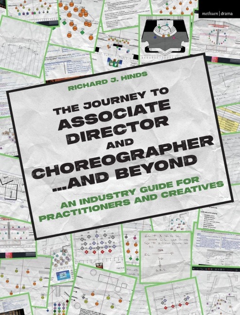 The Journey to Associate Director and Choreographer... and Beyond - Richard J. Hinds