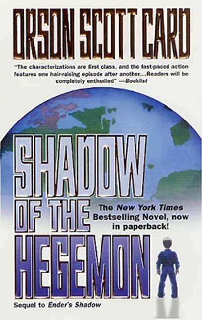 Shadow of the Hegemon - Orson Scott Card