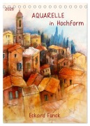 Aquarelle in Hochform (Tischkalender 2026 DIN A5 hoch), CALVENDO Monatskalender - Eckard Funck