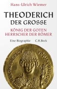 Cover-Bild zum Titel 'Theoderich der Große' von 'Hans-Ulrich Wiemer'
