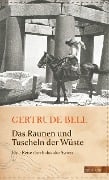 Cover-Bild zum Titel 'Das Raunen und Tuscheln der Wüste' von 'Gertrude Bell'