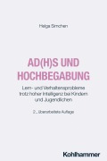 Cover-Bild zum Titel 'AD(H)S und Hochbegabung' von 'Helga Simchen'