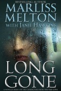 Cover-Bild zum Titel 'Long Gone' von 'Marliss Melton'
