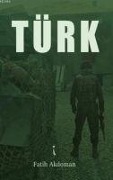 Cover-Bild zum Titel 'Türk' von 'Fatih Akdoman'
