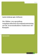 Cover-Bild zum Titel 'Die Effekte von speziellem rumpfspezifischem Koordinationstraining auf die neuromuskulären Funktionen des Rumpfes' von 'Sandra Kottkamp (geb. Hoffmann)'