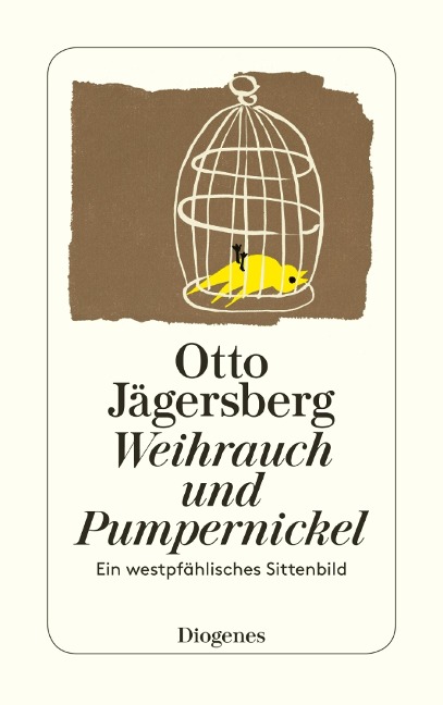 Weihrauch und Pumpernickel - Otto Jägersberg