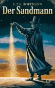E. T. A. Hoffmann: Der Sandmann (Novelaris Klassik) - E. T. A. Hoffmann