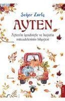 Ayten - Seher Zorlu