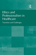 Cover-Bild zum Titel 'Ethics and Professionalism in Healthcare' von ''