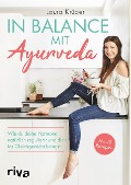 Cover-Bild zum Titel 'In Balance mit Ayurveda' von 'Laura Krüger'