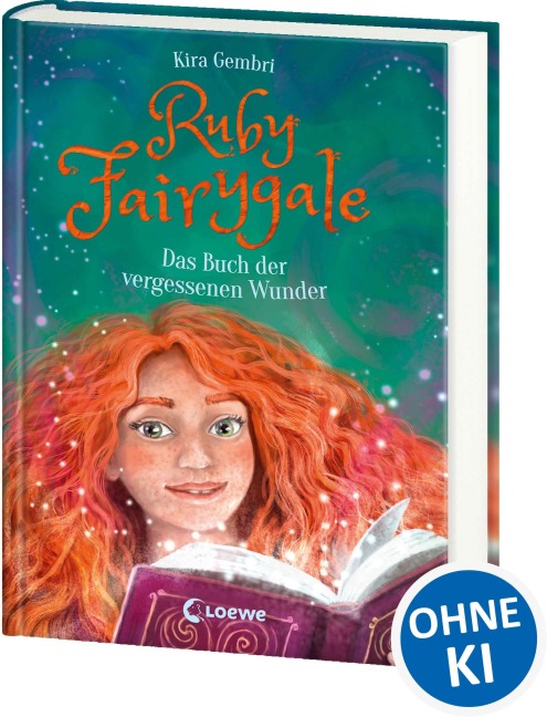 Ruby Fairygale (Band 8) - Das Buch der vergessenen Wunder - Kira Gembri