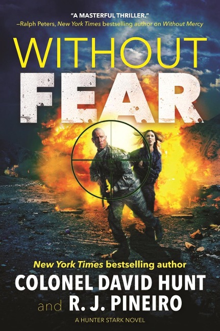 Without Fear - Col. David Hunt, R. J. Pineiro