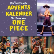 Cover-Bild zum Titel 'Der inoffizielle Adventskalender <br> für Fans von <br> One Piece' von 'Lena Schwarz'