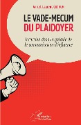 Cover-Bild zum Titel 'Le vade-mecum du plaidoyer' von 'Quenum'