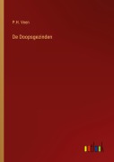 Cover-Bild zum Titel 'De Doopsgezinden' von 'P. H. Veen'