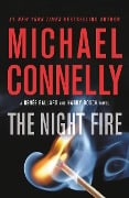 The Night Fire - Michael Connelly