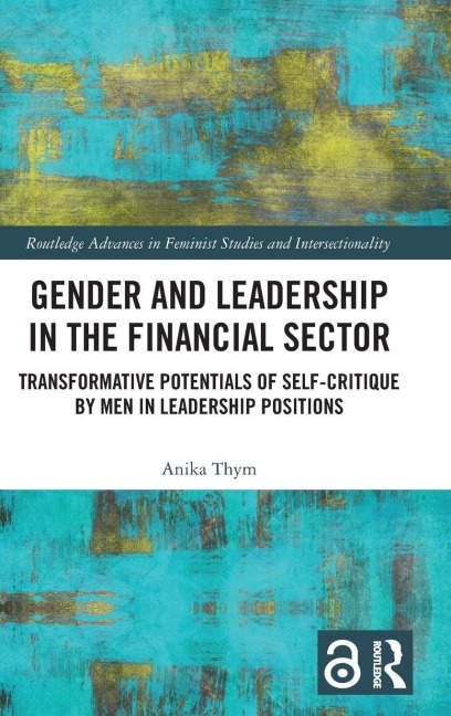 Gender and Leadership in the Financial Sector - Anika Thym