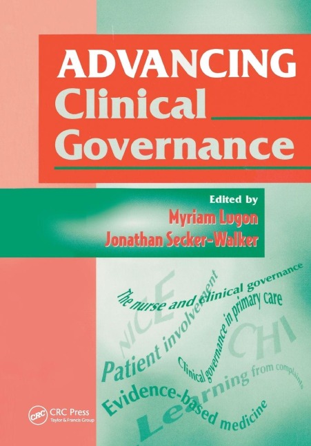 Advancing Clinical Governance - Jonathon Secker-Walker, Myriam Lugon
