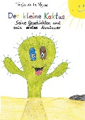 Cover-Bild zum Titel 'Der kleine Kaktus' von 'Tanja de la Vigne'