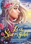 Cover-Bild zum Titel 'Lia Sturmgold und die Zwillingsinsel - Ein Sommerabenteuer' von 'Aniela Ley'