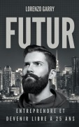 Cover-Bild zum Titel 'Futur' von 'Lorenzo Garry'