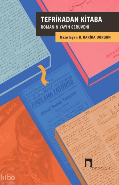 Tefrikadan Kitaba - H. Harika Durgun