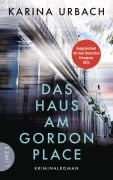 Das Haus am Gordon Place - Karina Urbach