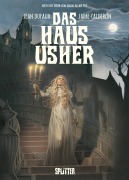 Cover-Bild zum Titel 'Das Haus Usher (Graphic Novel)' von 'Jean Dufaux, Edgar Allan Poe'