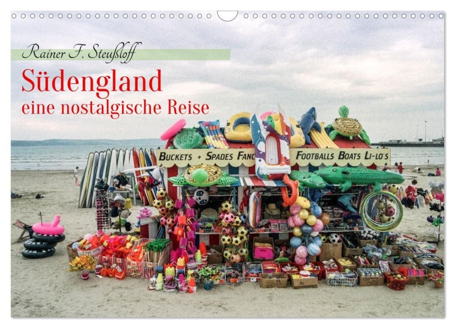 Südengland - eine nostalgische Reise (Wandkalender 2026 DIN A3 quer), CALVENDO Monatskalender - Rainer F. Steußloff