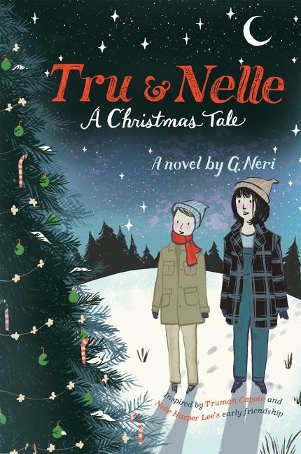 Tru & Nelle: A Christmas Tale - G. Neri