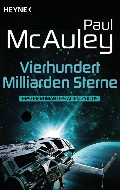 Vierhundert Milliarden Sterne - Paul McAuley