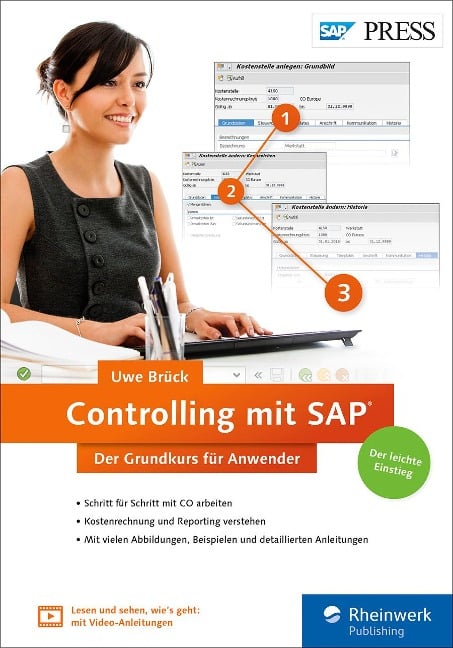 Controlling mit SAP: Der Grundkurs für Anwender - Uwe Brück